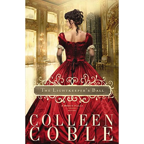 Pre-Owned The Lightkeeper's Ball (Paperback) 159554268X 9781595542687