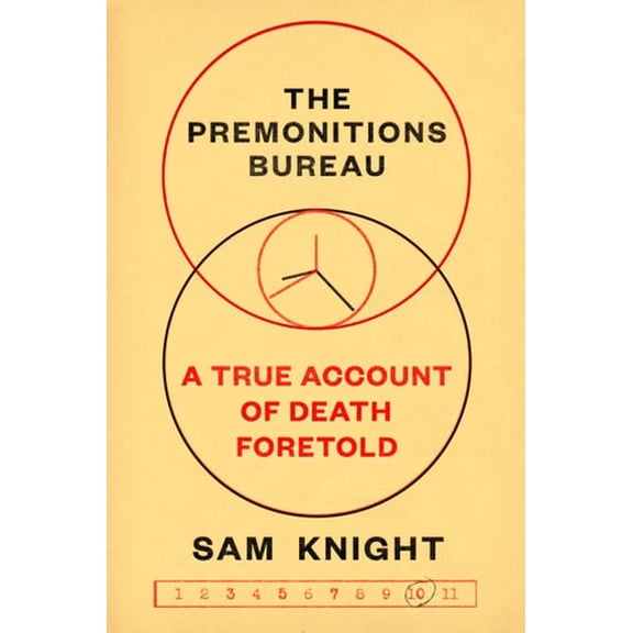 Pre-Owned Premonitions Bureau : A True Account of Death Foretold