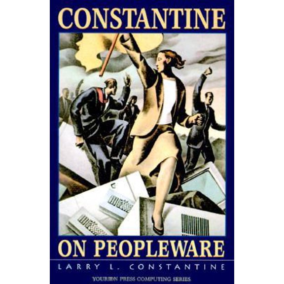 Pre-Owned Constantine on Peopleware (Yourdon Press Computing Series) (Paperback) 0133319768 9780133319767