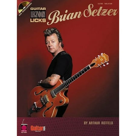 Brian Setzer: Guitar Legendary Licks