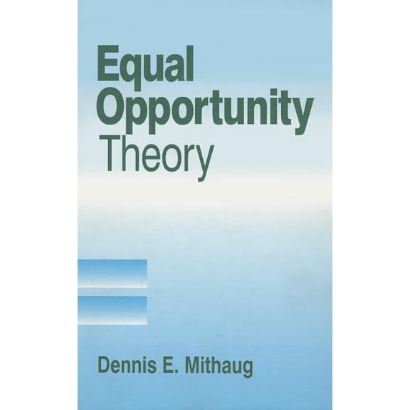 Equal Opportunity Theory, (Hardcover)