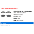 thumbnail image 2 of Front Brake Pad Set - Compatible with 2003 - 2008 Honda Pilot 2004 2005 2006 2007, 2 of 2