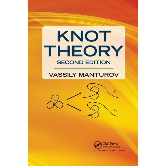 Knot Theory: Second Edition, (Paperback)