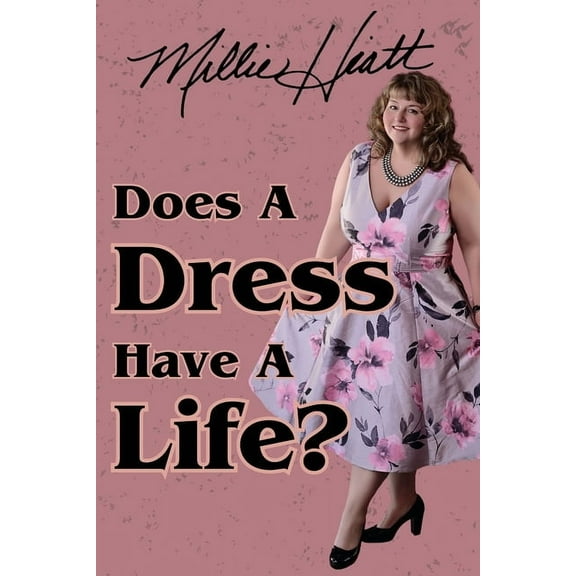 Does A Dress Have A Life, (Paperback)