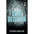 thumbnail image 1 of Pre-Owned Dead Deceiver (Paperback) 144058222X 9781440582226, 1 of 1