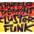 thumbnail image 2 of Shuffle Devins Clusterfunk [Digipak] * CD, 2 of 4