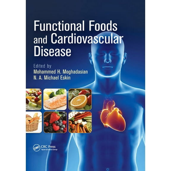 Functional Foods and Cardiovascular Disease, (Paperback)