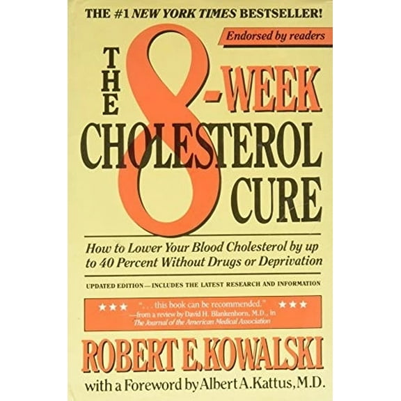 Pre-Owned The 8-Week Cholesterol Cure: How to Lower Your Blood Cholesterol by Up to 40 Percent Without Drugs or Deprivation (Hardcover) 0060156139 9780060156138