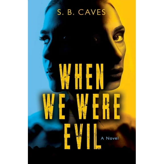 When We Were Evil: Are You Ready to Confess Your Sins?, (Paperback)