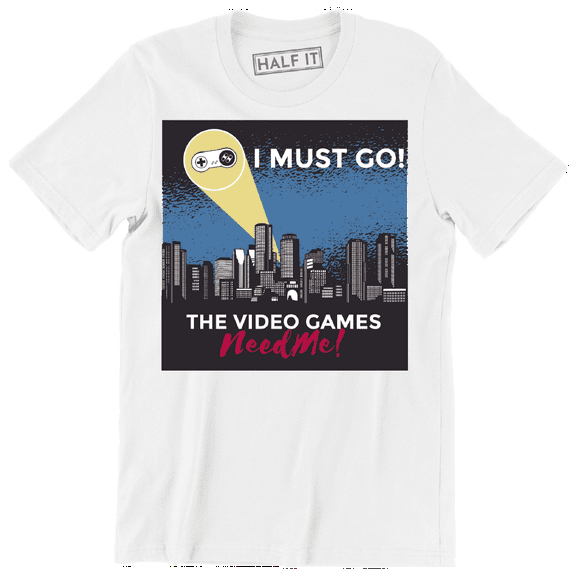 I Must Go The Video Games Need Me Cool Skyline City Men's T-Shirt