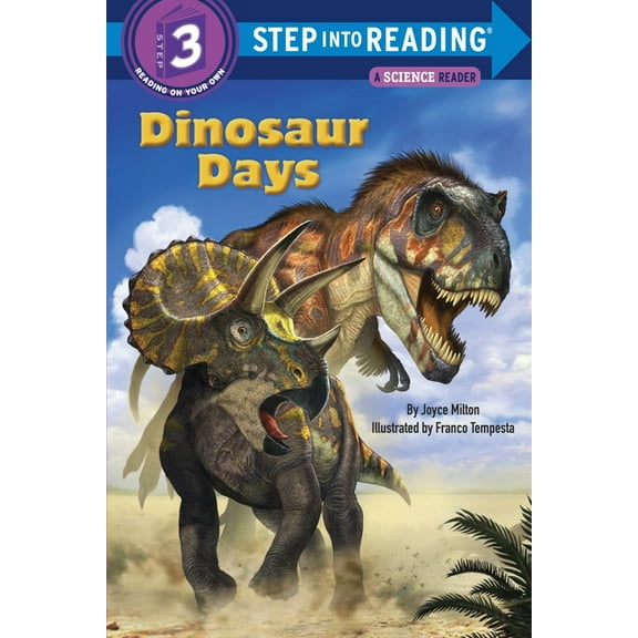 Step Into Reading, Step 3 Dinosaur Days, (Paperback)