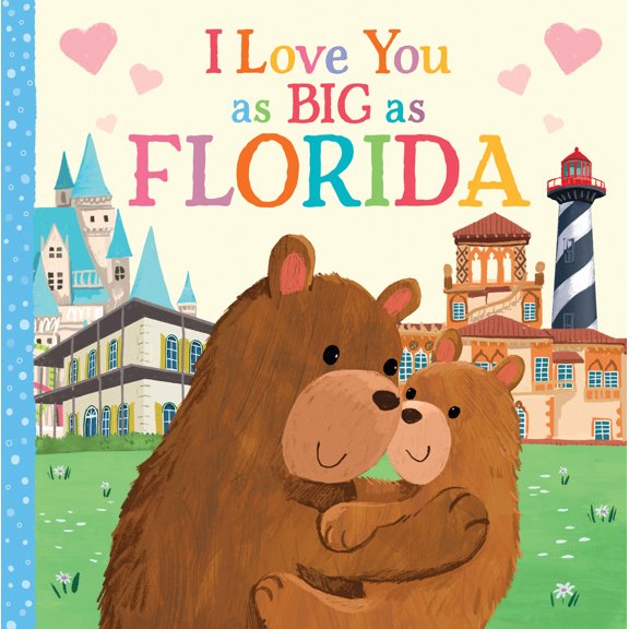 Pre-Owned I Love You as Big as Florida (Board book) 1728244099 9781728244099