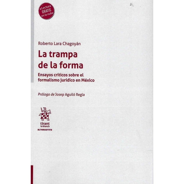 La Trampa De La Forma, de Roberto Lara Chagoyan, 2025