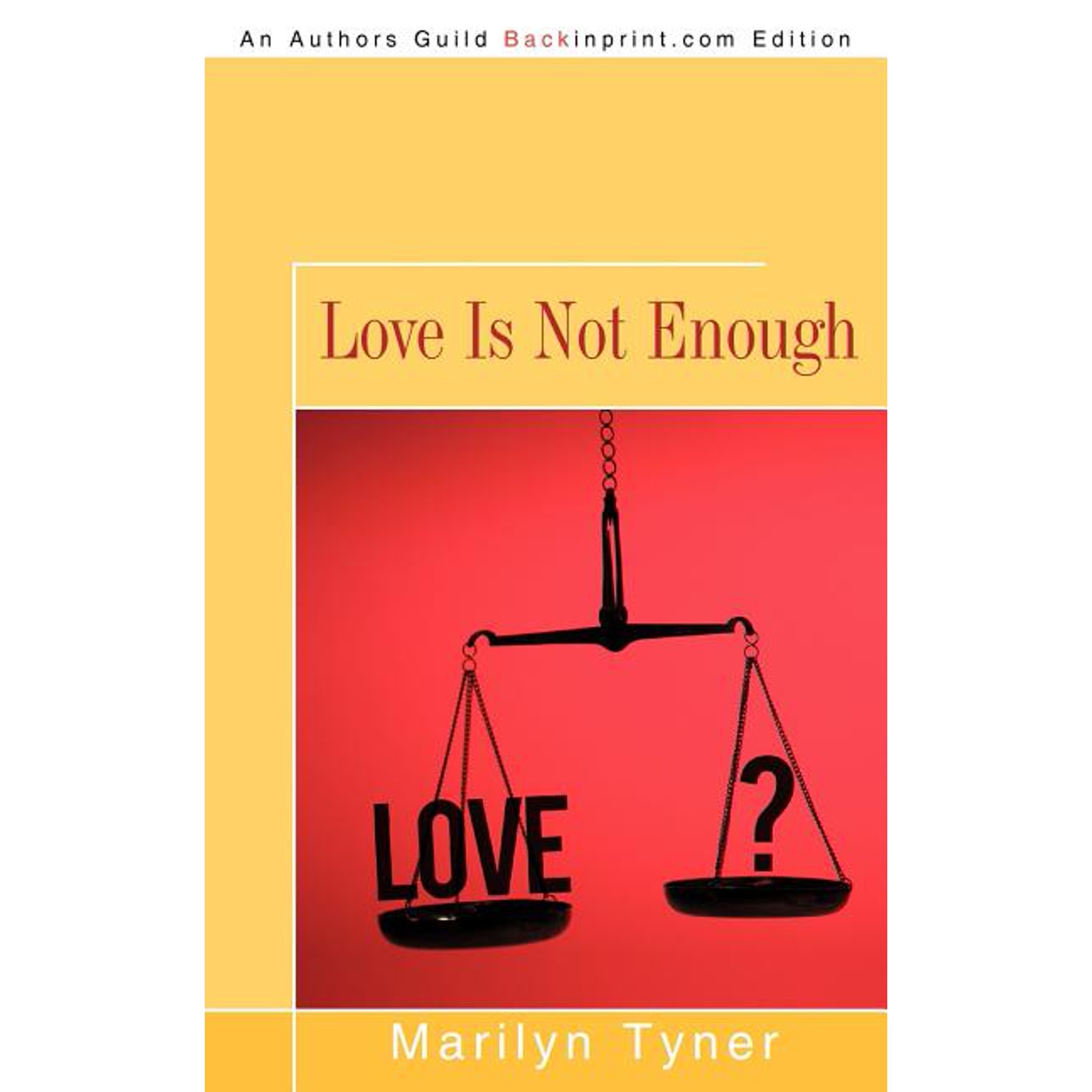 Love Is Not Enough (Paperback)