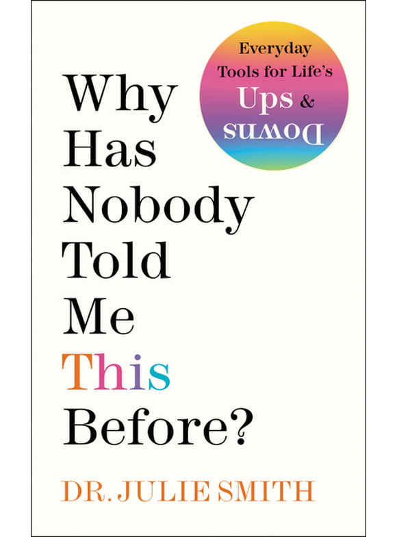 Why Has Nobody Told Me This Before? (Hardcover)