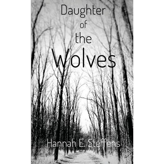 Daughter of the Wolves, (Paperback)