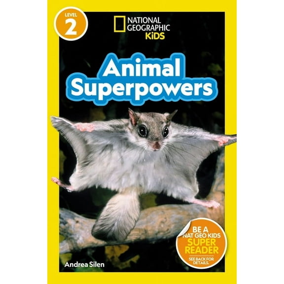 National Geographic Kids Readers Animal Superpowers (National Geographic Kids Readers, Level 2), (Paperback)