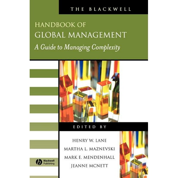 Blackwell Handbooks in Management: The Blackwell Handbook of Global Management (Hardcover)