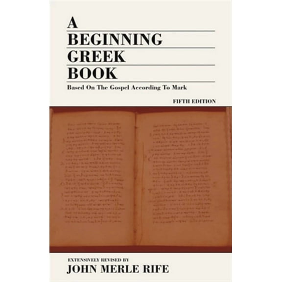 A Beginning Greek Book (Paperback)