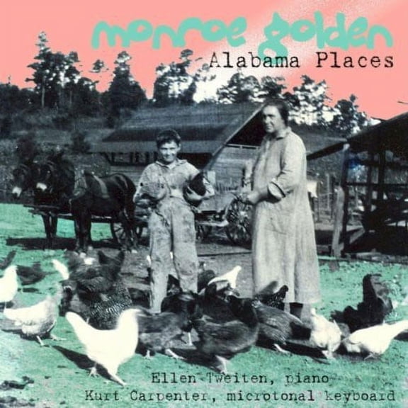 Monroe Golden - Alabama Places - Music & Performance - CD