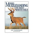 thumbnail image 1 of Pre-Owned Modern Muzzleloading for Today's Whitetails (Hardcover) 9780873419512, 1 of 1