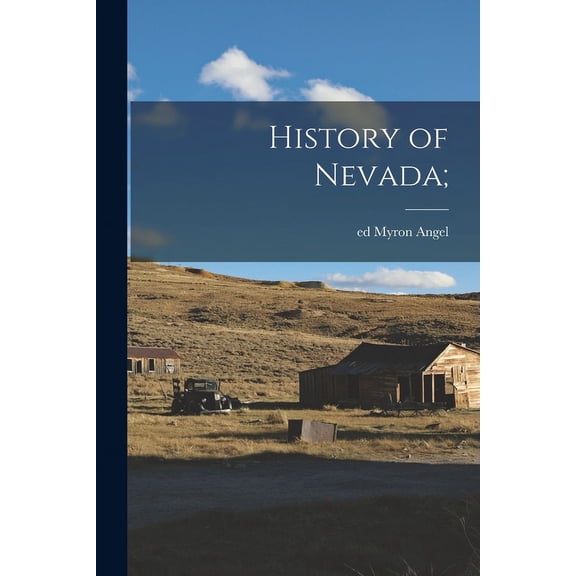 History of Nevada;
