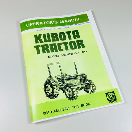 Kubota L3750 L4150 Operators Owners Manual Diesel Maintenance Specifications