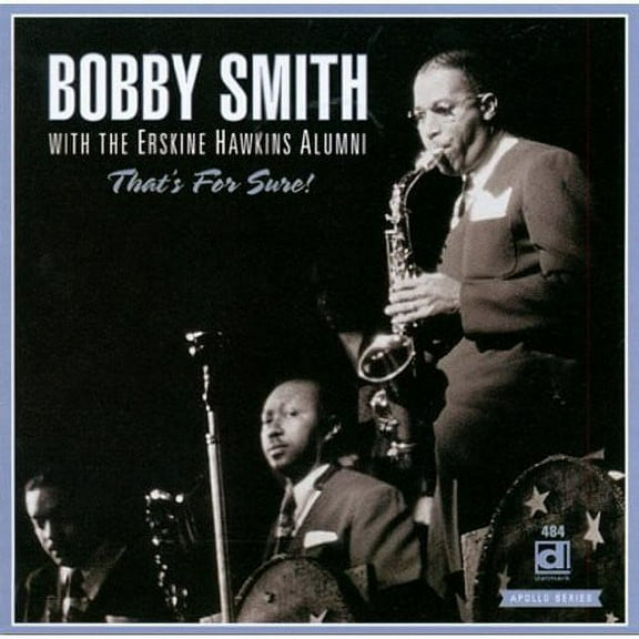 Bobby Smith - That's for Sure - Jazz - CD