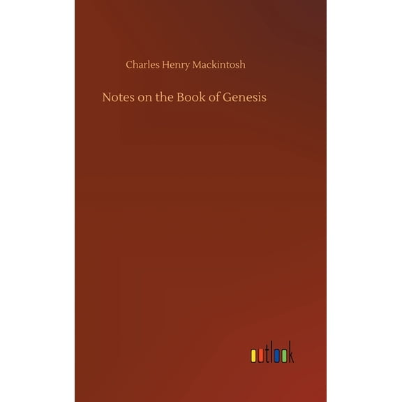 Notes on the Book of Genesis (Hardcover)