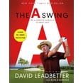 thumbnail image 1 of Pre-Owned The Swing: The Alternative Approach to Great Golf (Paperback) 1250805066 9781250805065, 1 of 1