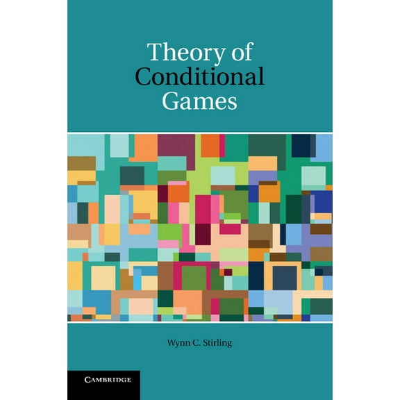 Theory of Conditional Games, (Paperback)