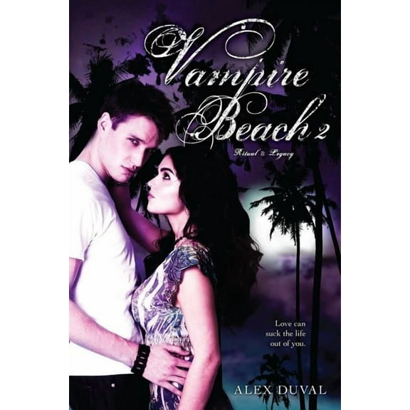 Vampire Beach: Vampire Beach 2 : Ritual; Legacy (Series #2) (Paperback)