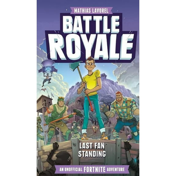 Battle Royale: An Unofficial Fortnite Adventure, (Hardcover)