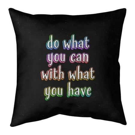 UPC: 0655172437439 | ArtVerse Quotes Do What You Can Quote Chalkboard Style Pillow (w/Rmv Insert)-Spun Poly 14 x 14 Medium