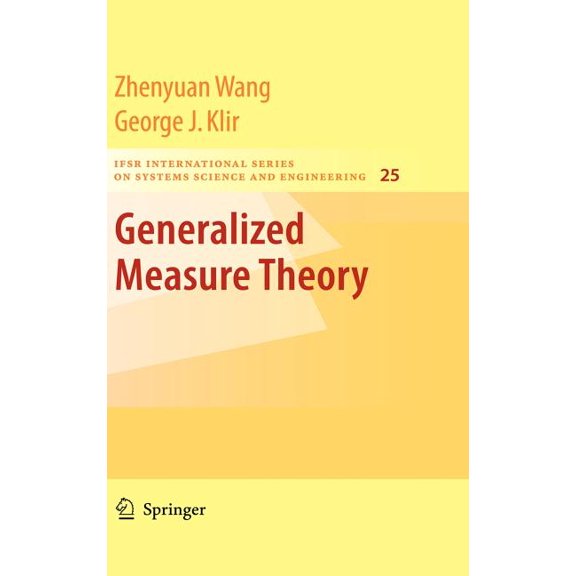Ifsr International Systems Science and S Generalized Measure Theory, Book 25, (Hardcover)