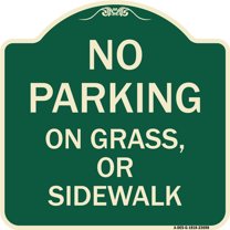 SignMission Designer Series Sign - No Parking on Grass or Sidewalk Parking Sign | Green & Tan 18" X 18" Heavy-Gauge Aluminum Architectural Sign | Made in the USA