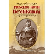 Princess Ruth Ke'eliklani (Book)