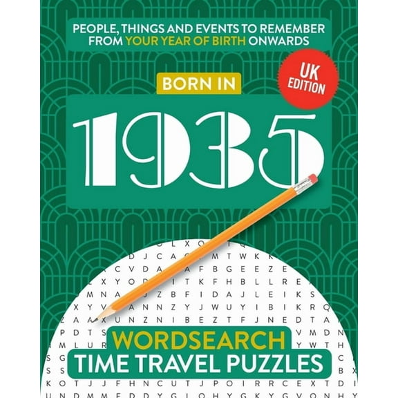 Time Travel Wordsearch Born in 1935: Your Life in Wordsearch Puzzles, Book 1, (Paperback)