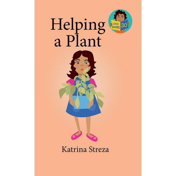 Little Readers: Helping a Plant (Hardcover)