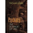 thumbnail image 1 of Psychiatrie, la Science du Mensonge, 1 of 1