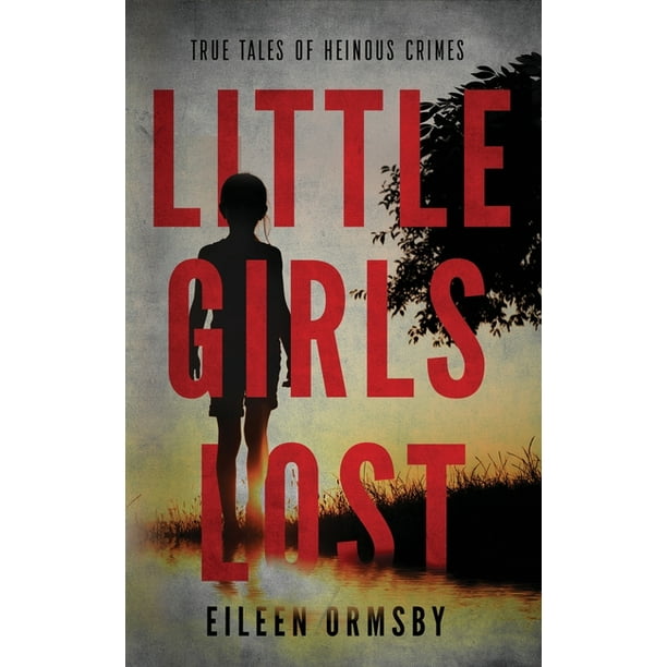 Little Girls Lost (Paperback) - Walmart.com - Walmart.com