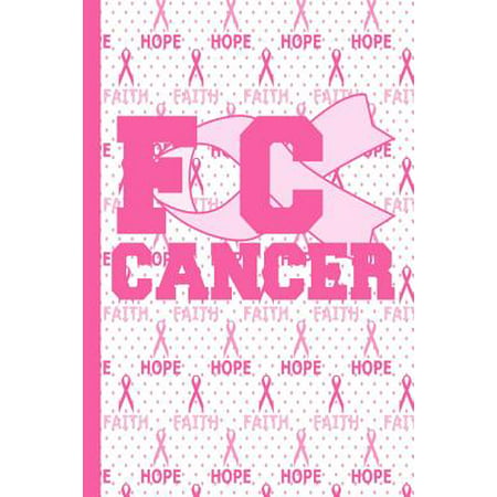 FC Cancer : Mom FCK Cancer Gifts For Women Breast Cancer Gifts To Write In For Best Mom to Beat Cancer F Notebook 6x9 A5 College Ruled Lined Book White Paper Positive Affirmations & Hot Pink Ribbon Love Glossy Women Mum Mom Mommy Auntie Sister