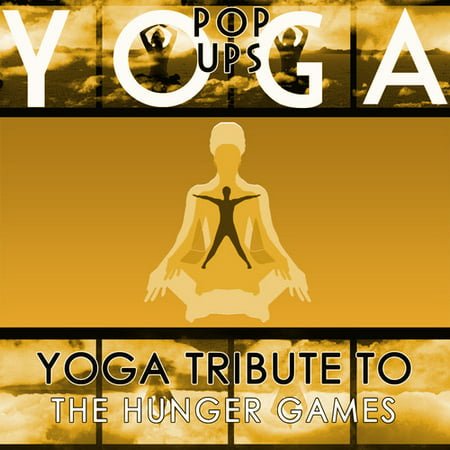 Yoga Pop Ups - Yoga Hommage aux Hunger Games [CD]