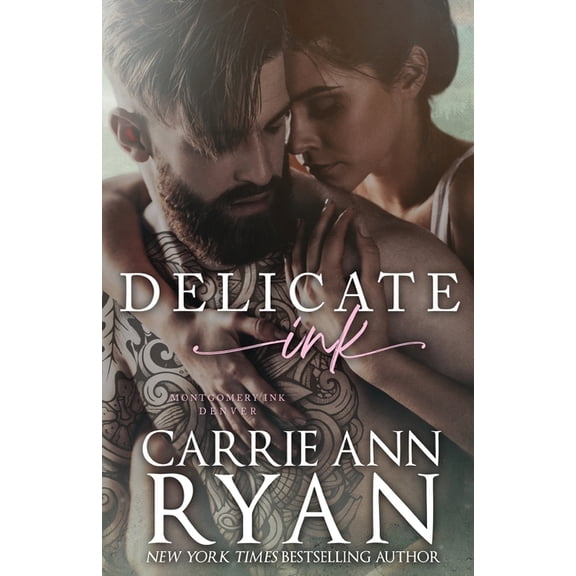 Montgomery Ink Delicate Ink, Book 1, (Paperback)