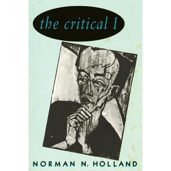 The Critical I, (Paperback)