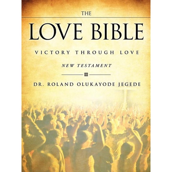 The Love Bible, (Paperback)