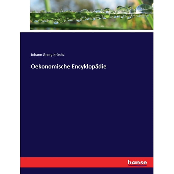 Oekonomische EncyklopÃ¤die, (Paperback)