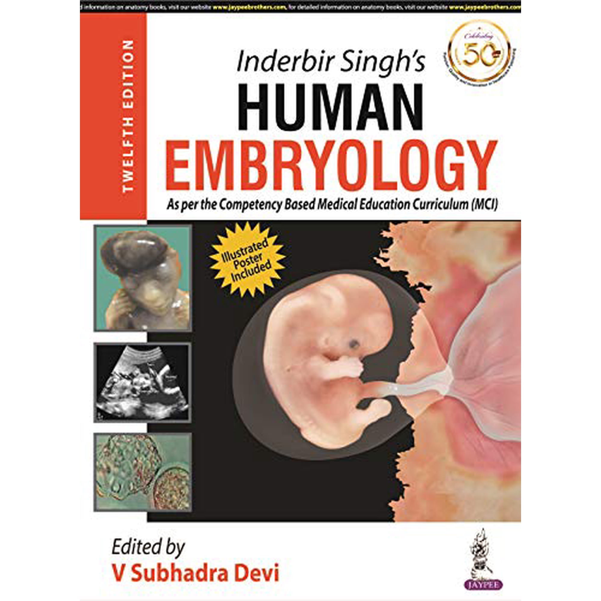 Inderbir Singh s Human Embryology
