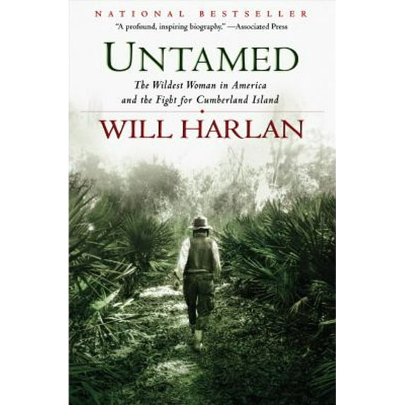 Pre-Owned Untamed: The Wildest Woman in America and the Fight for Cumberland Island, 9780802122582, 0802122582, Hardcover, First Edition edition