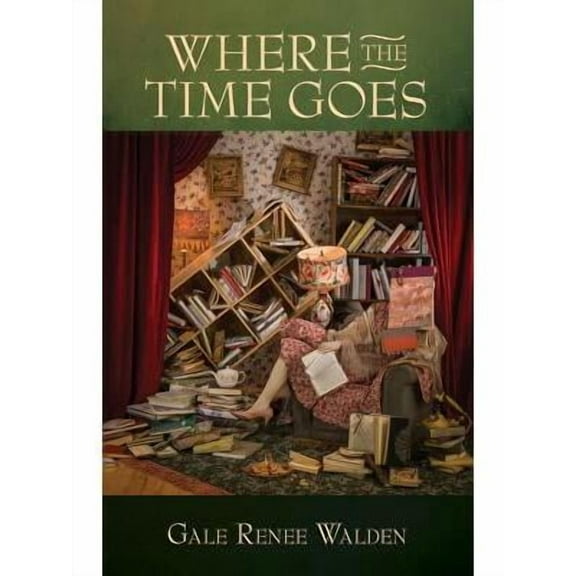 Where the Time Goes (Paperback)